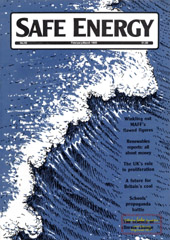 Nr. 93, February/March 1993: Sellafield's marine discharges, UK's role in proliferation, renewables reports: all about the money