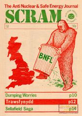 Nr 53, April/May 1986; Rethinking waste, Dounreay 30 years ago, secret plutonium transports, disposal worries, Trawsfynydd, Sellafield, Druridge