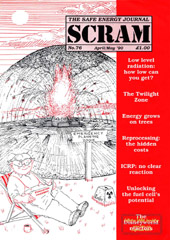 Nr 76, April/May 1990; low level radiation, emergency planning, reprocessing the hidden costs, ICRP, UKs research reactors