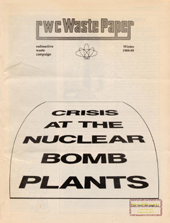 Vol.10. Nr.4- Winter 1988/1989: Crisis at The Nuclear Bomb Plants; Unsafe Transport Casks