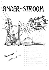 Nr 5, oktober 1977: o.a. reorganisatie SSK; Kalkar na 24-9; nieuwe tegenvaller atoomlobby; Malville; Antwerpen