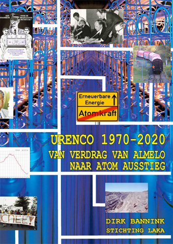 Urenco 1970-2020: Van Verdrag van Almelo naar Atom Ausstieg
