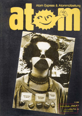 Atom Nr. 7, Januar/Februar 1986; Wendland -Gorleben-, Wiederaufarbeitung Wackersdorf