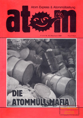 Atom Nr 20, Mrz 1988: Atomtransporte; Transnuklear; Hanau Skandal; Wackersdorf-Chronik; Reaktorlinie-HTR Modell; Kriminalisierung