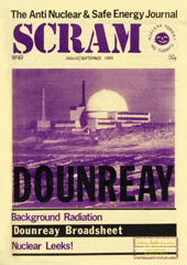 Nr 49, Aug/Sept. 1985; Dounreay the Rigged Inquiry, background radiation, Radhealth campaign, Dounreay special, Trawsfynydd & Wylfa