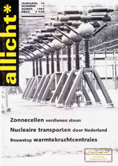zomer 1994: zonnecellen verdienen steun; Tsjernobyl weer opgestart?; transporten door Nederland; teruglevertarief wind blijft uit; plutonium made in Japan; bouwstop WKK; wie betaald schade na nucleaire ramp