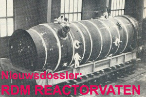 Nieuwsdossier: RDM reactorvaten